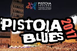 pistoia blues 2017-eventi-musica-pistoia
