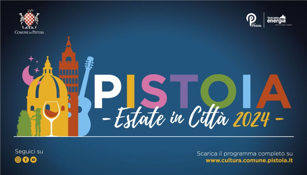 estate in città 2024 a Pistoia